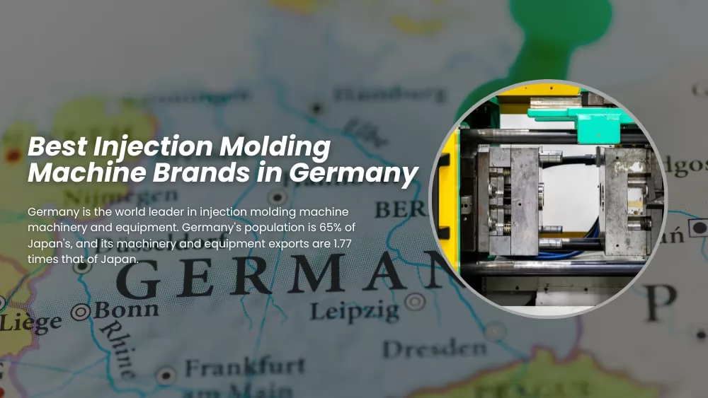 Best Injection Molding Machines Brands in Germany